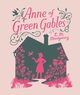 Anne of Green Gables, Montgomery Lucy Maud