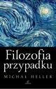 Filozofia przypadku, Heller Micha