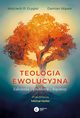 Teologia ewolucyjna, Grygiel Wojciech P., Wsek Damian