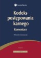 Kodeks postpowania karnego Komentarz, Grzeszczyk Wincenty