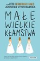 Mae wielkie kamstwa, Barnes Jennifer Lynn