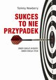 Sukces to nie przypadek, Newberry Tommy