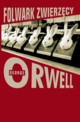 Folwark zwierzcy, Orwell George