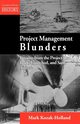 Project Management Blunders, Kozak-Holland Mark