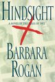 Hindsight, Rogan Barbara