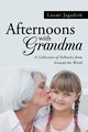 Afternoons with Grandma, Jagadish Laxmi