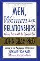 Men, Women and Relationships, Gray John