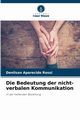 Die Bedeutung der nicht-verbalen Kommunikation, Aparecido Rossi Denilson