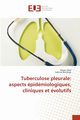 Tuberculose pleurale, Abid Narjes