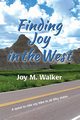 Finding Joy in the West, Walker Joy M.