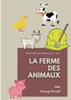 La Ferme des Animaux, Orwell George