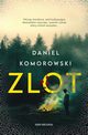 Zlot, Komorowski Daniel