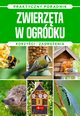 Zwierzta w ogrdku Natura Praktyczny poradnik, Mazik Micha