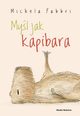Myl jak kapibara, Fabbri Michela