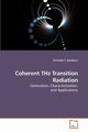 Coherent THz Transition Radiation, T. Settakorn Chitrlada