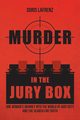 Murder in the Jury Box, LaFrenz Doris