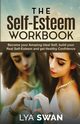 The Self-Esteem Workbook, Swan Lya