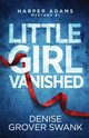 Little Girl Vanished, Grover Swank Denise