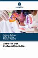 Laser in der Kieferorthopdie, Sehgal Mahima