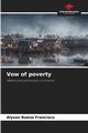 Vow of poverty, Bueno Francisco Alyson