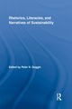 Rhetorics, Literacies, and Narratives of Sustainability, 