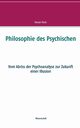 Philosophie des Psychischen, Pacic Harun