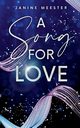 A Song for Love, Meester Janine
