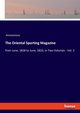 The Oriental Sporting Magazine, Anonymous