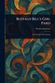 Buffalo Bill's Girl Pard, Ingraham Prentiss