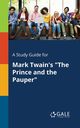 A Study Guide for Mark Twain's 