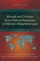 Ahmadi and Christian Socio-Political Responses to Pakistan's Blasphemy Laws, Julius Qaiser