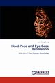 Head-Pose and Eye-Gaze Estimation, Wang Jian-Gang