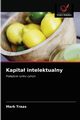 Kapita intelektualny, Traas Mark
