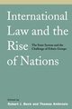 International Law and the Rise of Nations, 