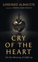Cry of the Heart, Albacete Lorenzo