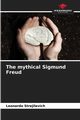 The mythical Sigmund Freud, Strejilevich Leonardo