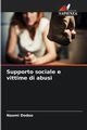 Supporto sociale e vittime di abusi, Dodoo Naomi