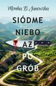 Sidme niebo a po grb, Janowska Monika B.