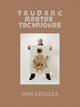 Taudanc Master Techniques, Giuglea Dan