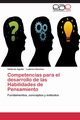 Competencias para el desarrollo de las Habilidades de Pensamiento, Aguilar Gildardo