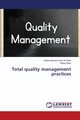 Total quality management practices, Al-Otaibi Faihan Mosaad Saud