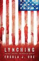 Lynching, Ore Ersula J