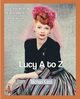 Lucy A to Z, Karol Michael