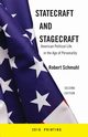 Statecraft and Stagecraft, Schmuhl Robert