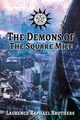 The Demons of the Square Mile, Brothers Laurence Raphael