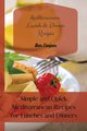Mediterranean Lunch & Dinner Recipes, Cooper Ben