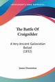 The Battle Of Craignilder, 
