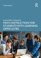 Math Instruction for Students with Learning Difficulties, Gurganus Susan Perry