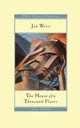The House of a Thousand Floors, Weiss Jan