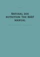 Natural dog nutrition, Red Dave